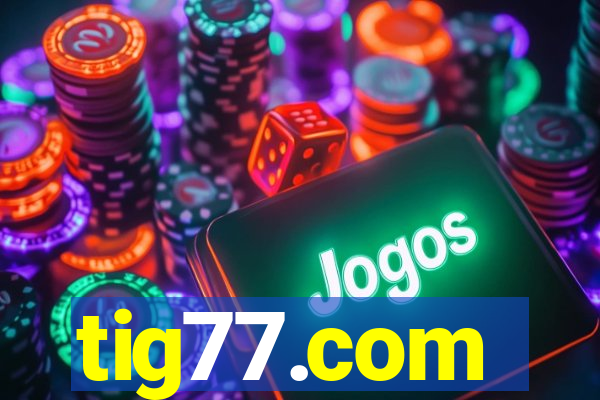 tig77.com