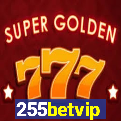 255betvip