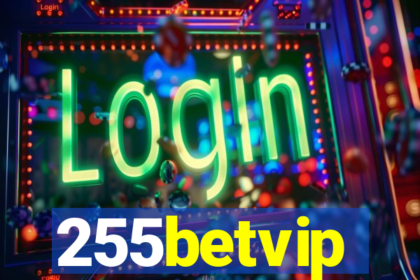 255betvip