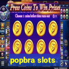 popbra slots