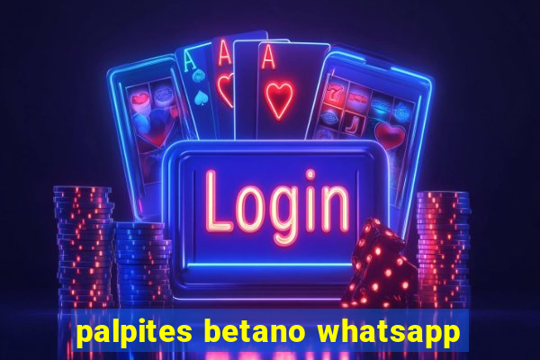 palpites betano whatsapp