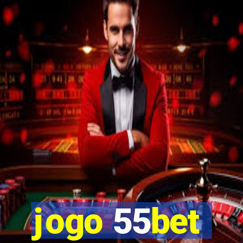 jogo 55bet