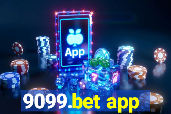 9099.bet app