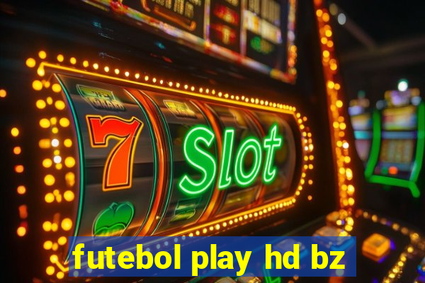 futebol play hd bz