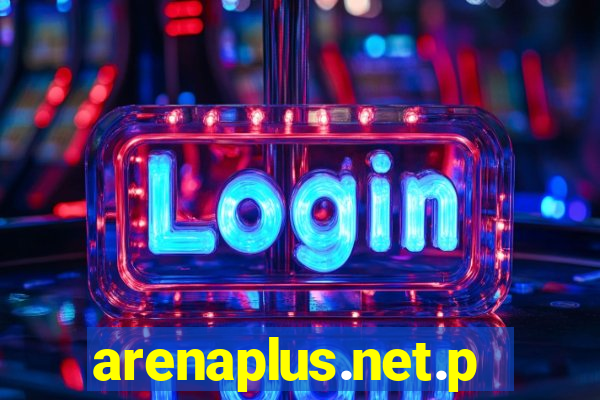 arenaplus.net.ph