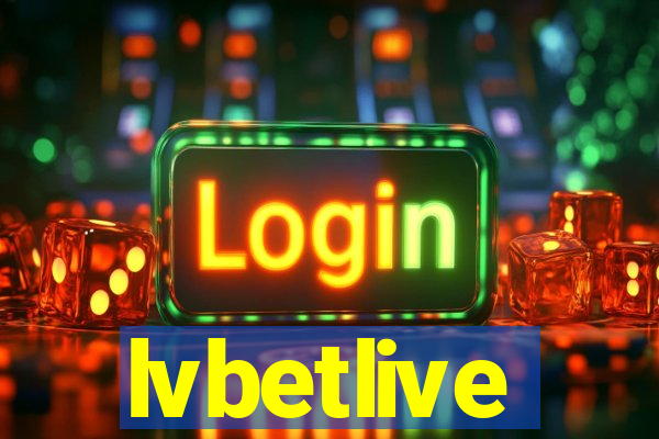 lvbetlive