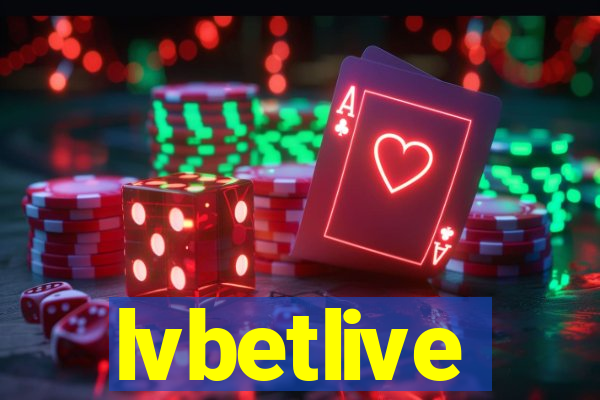 lvbetlive