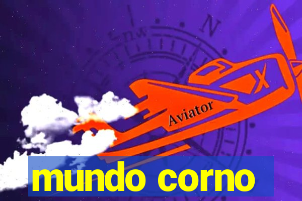 mundo corno