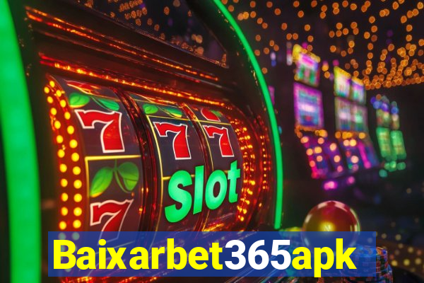 Baixarbet365apk