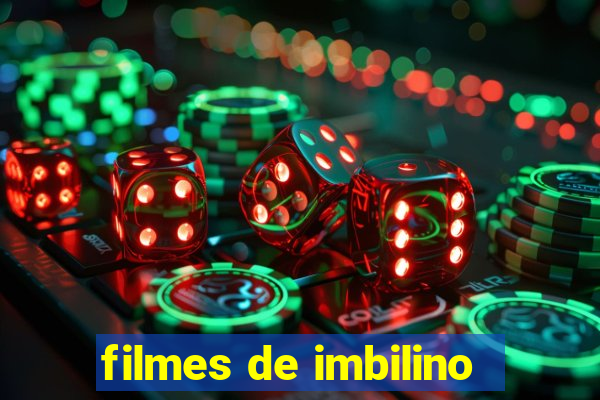 filmes de imbilino