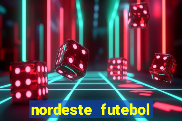 nordeste futebol vip net