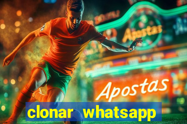 clonar whatsapp normal gratis