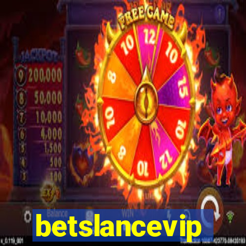 betslancevip