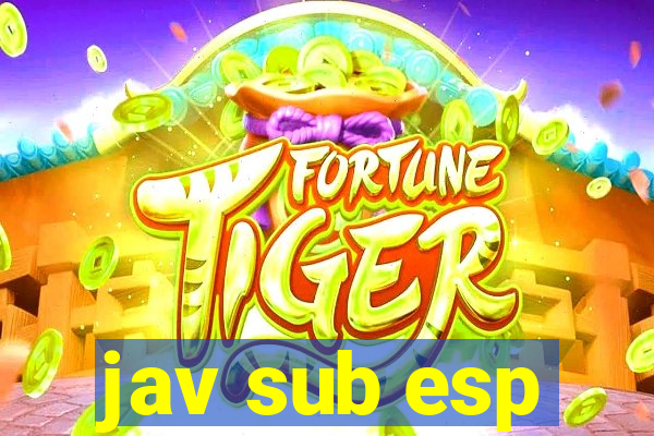 jav sub esp