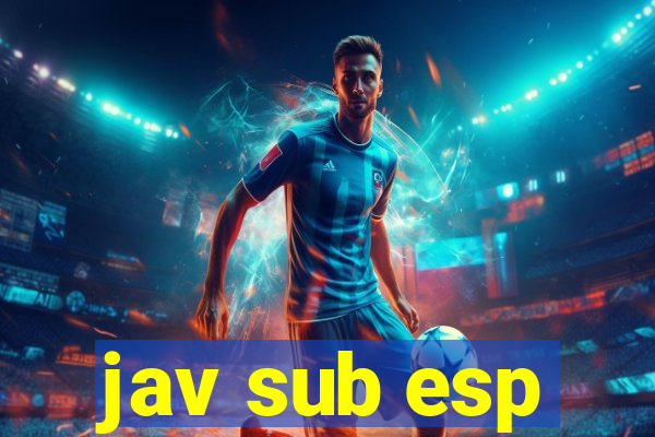 jav sub esp