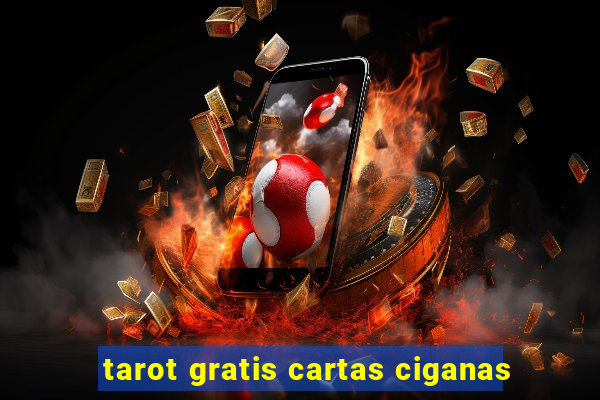 tarot gratis cartas ciganas