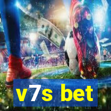 v7s bet