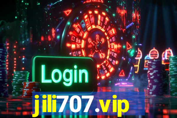 jili707.vip