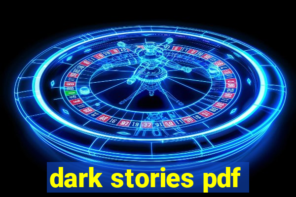 dark stories pdf