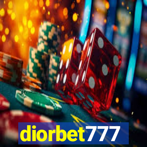 diorbet777