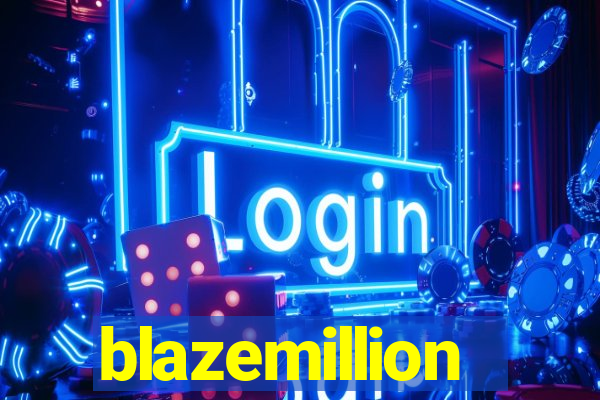 blazemillion