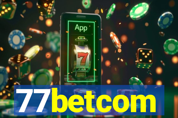 77betcom