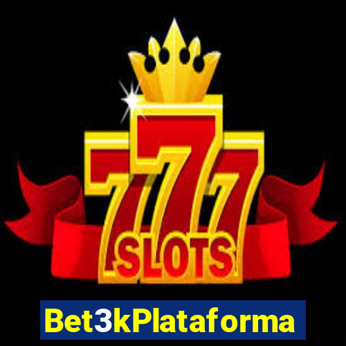 Bet3kPlataforma