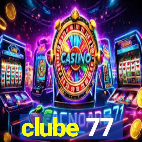 clube 77