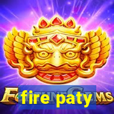 fire paty