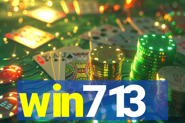 win713