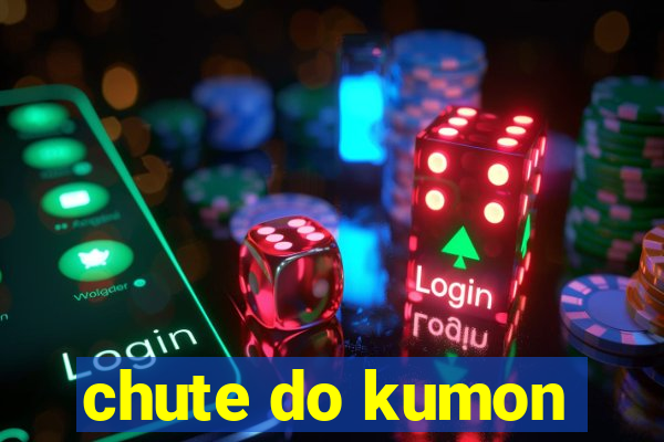 chute do kumon