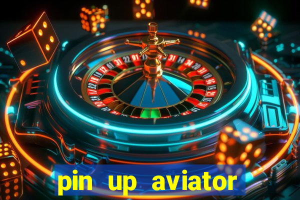 pin up aviator promo code