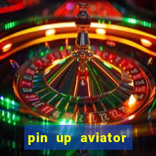 pin up aviator promo code