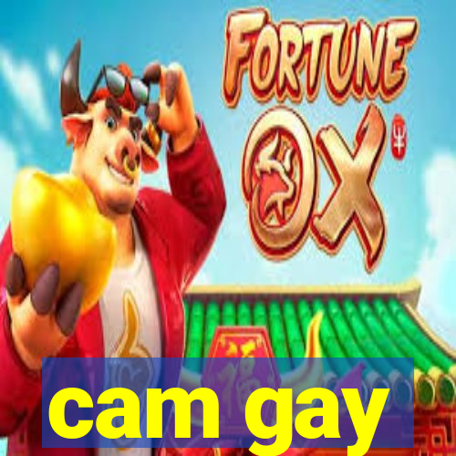 cam gay