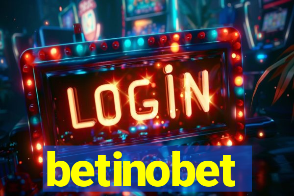 betinobet