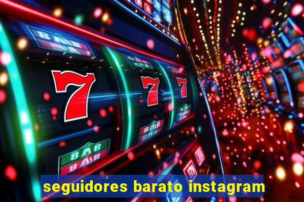 seguidores barato instagram