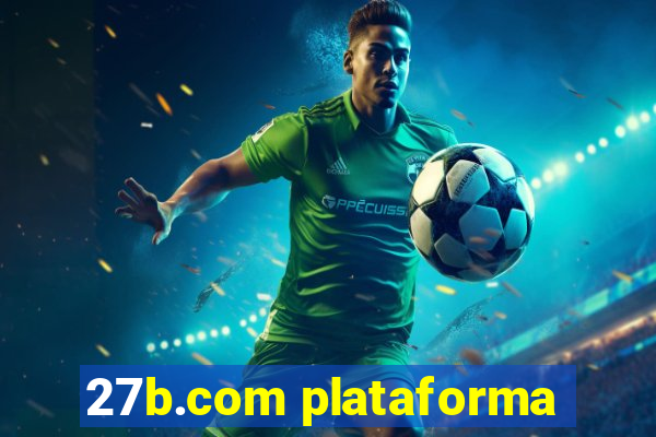 27b.com plataforma