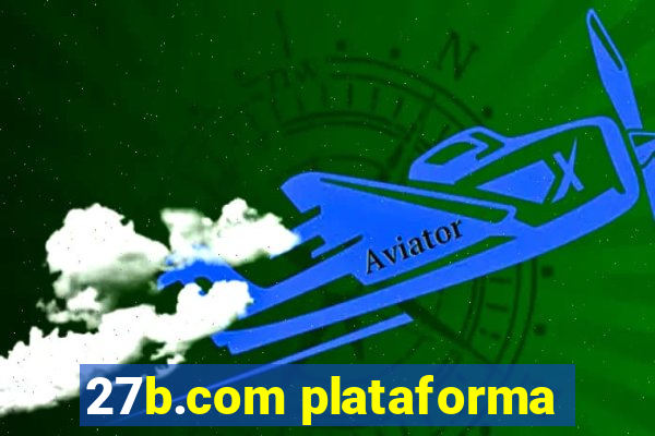 27b.com plataforma