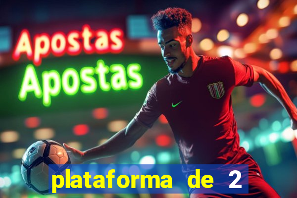 plataforma de 2 reais cassino