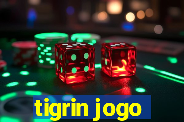 tigrin jogo