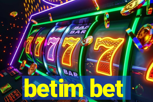 betim bet