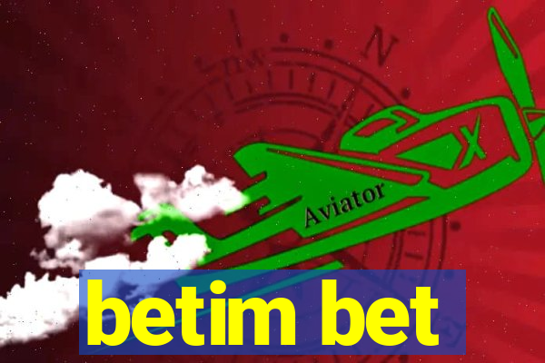 betim bet