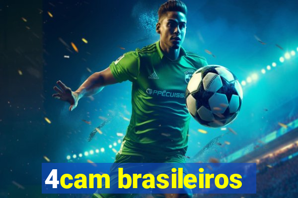 4cam brasileiros