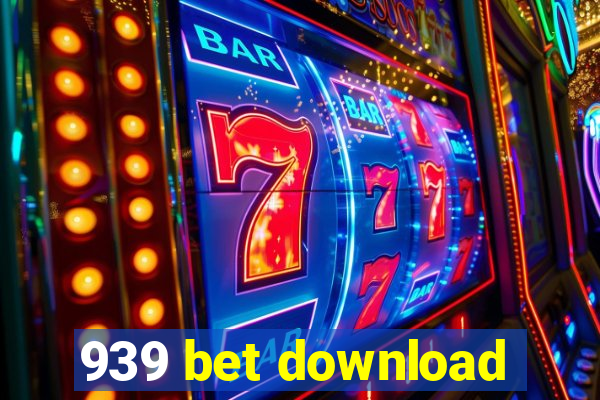 939 bet download