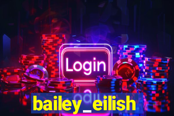 bailey_eilish