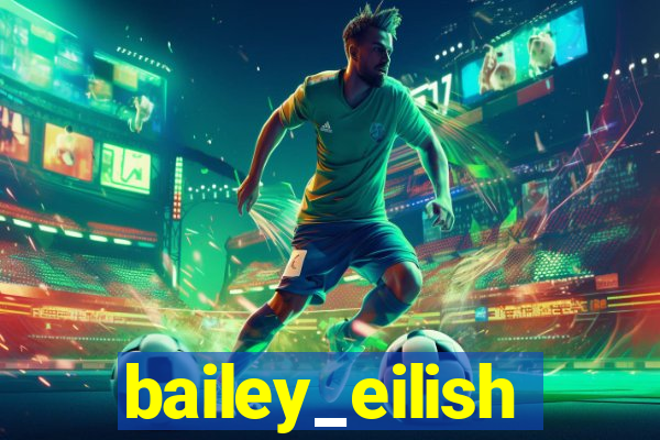 bailey_eilish