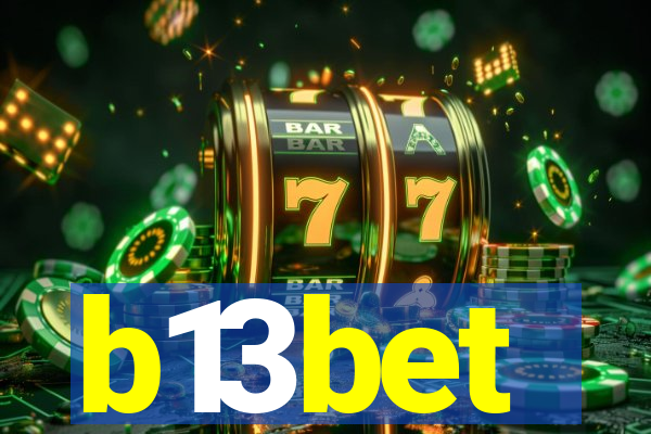 b13bet