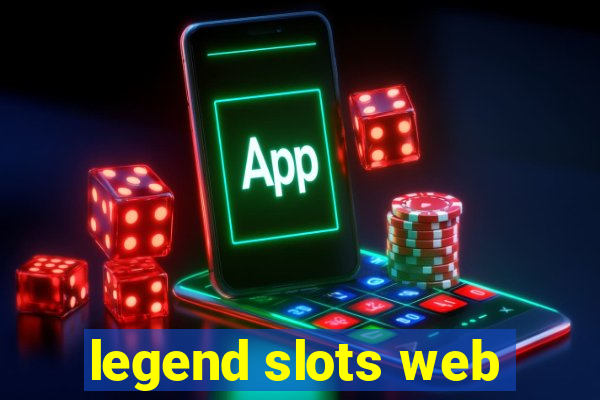 legend slots web