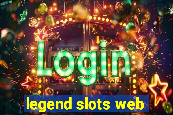 legend slots web