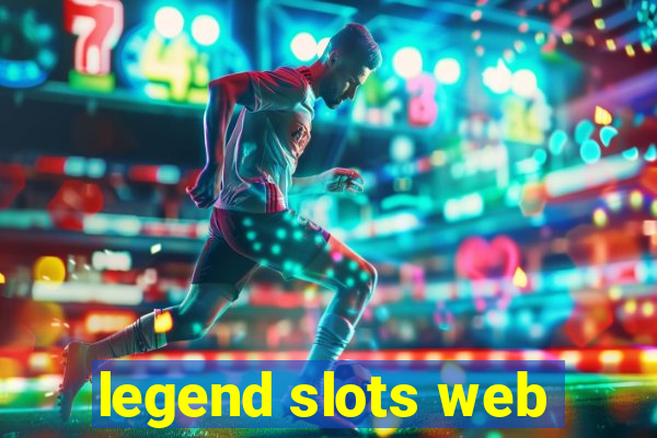 legend slots web